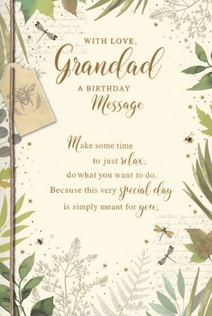 Help your customers celebrate Grandad's birthday with this charming card from Simon Elvin. Adorned with a delightful nature-inspired design, it features elegant botanical illustrations, dragonflies, and bees, creating a peaceful aesthetic. The warm message inside encourages Grandad to relax and enjoy his special day, making it a thoughtful choice for any grandparent. This lovely card is supplied in a convenient pack of 6, ideal for your retail display.