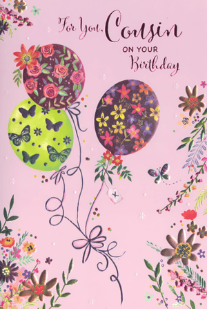 Celebrate your wonderful female cousin's special day with this delightful birthday card from Simon Elvin. Featuring a charming design on a soft pink background, this card is adorned with beautifully illustrated balloons, each boasting intricate floral and butterfly patterns. Delicate butterflies flutter around, adding a touch of whimsy, while scattered confetti-like details enhance the festive feel. The elegant script wishes "For You, Cousin ON YOUR Birthday," making it a truly personal and heartfelt greeting. Perfect for sending warm wishes, this lovely card is sure to bring a smile to her face. Available in a convenient pack of 6, ensuring you're always prepared for those important family birthdays.