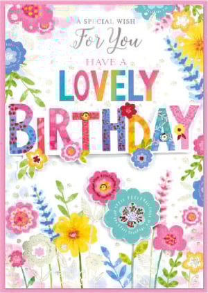 a birthday card that says a special wish for you have a lovely birthday