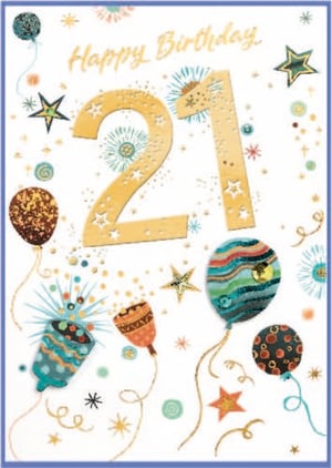 a happy 21st birthday card with balloons and fireworks