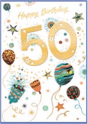 a 50th birthday card with balloons and fireworks
