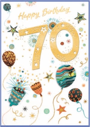 a happy 70th birthday card with balloons , fireworks , and stars .
