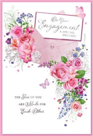 on your engagement a special message the two of you are made for each other .