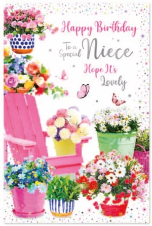 a birthday card for a special niece with flowers in pots and chairs .