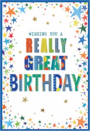 a birthday card wishing you a really great birthday