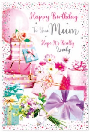 a birthday card for a mother with gifts and flowers on it .