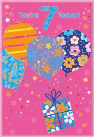 a pink birthday card that says you 're 7 today