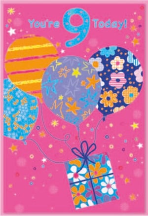 a pink birthday card that says you 're 9 today