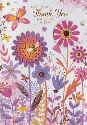 Express heartfelt gratitude with our delightful 'Thank You' cards from Simon Elvin. This charming design bursts with vibrant colours and intricate details, making it the perfect way to show appreciation. Featuring a beautiful array of whimsical flowers, buzzing bees, and sparkling butterflies, each card is a little piece of art. The elegant 'JUST TO SAY... Thank You FOR BEING SO KIND' message is beautifully presented, enhanced with subtle glitter and gem embellishments that add a touch of luxury. Ideal for any occasion where kindness deserves recognition, these eye-catching cards are sure to bring a smile. Available in a convenient pack of 6, they're a wonderful addition to your retail offering.
