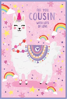 a birthday card for a cousin with a llama wearing a unicorn hat .