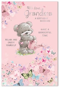 a birthday card for a grandma with a teddy bear holding a watering can .