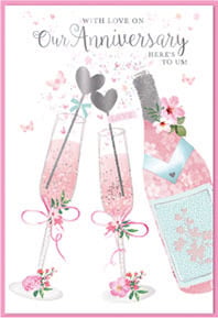 a pink anniversary card with two glasses of champagne and a bottle of champagne