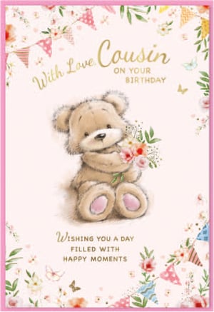 a birthday card for a cousin with a teddy bear holding flowers