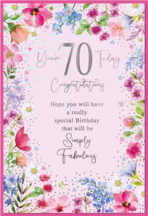 a 70th birthday card with flowers on it