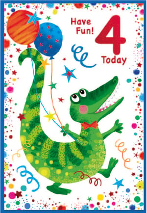 a birthday card with a crocodile holding balloons that says have fun 4 today