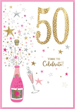 a 50th birthday card with a bottle of champagne and a glass