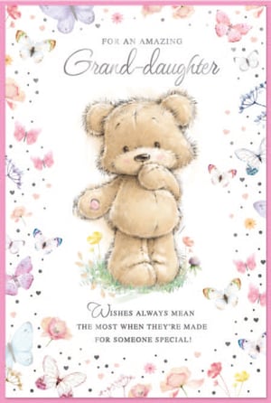 a card that says for an amazing grand daughter wishes always mean the most when they 're made for someone special