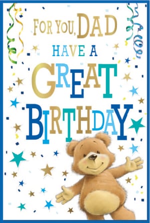 a teddy bear is on a birthday card that says for you dad have a great birthday