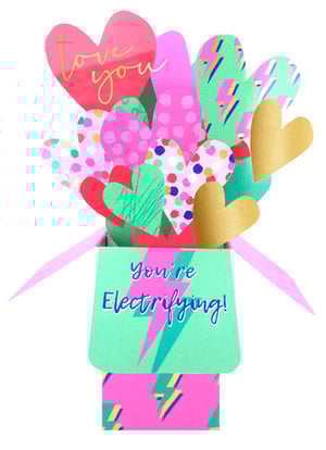 a card that says love you and you 're electrifying