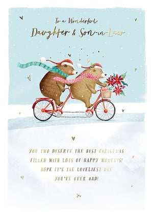 Send warm festive wishes with this delightful Christmas card for a Daughter & Son-in-Law. Featuring an adorable illustration of two bears in Santa hats and scarves, happily riding a tandem bicycle through a snowy scene, it's sure to bring a smile. The front bear carries a basket of cheerful poinsettias, adding a touch of seasonal charm.

Inside, a heartfelt message wishes them "the best Christmas filled with lots of happy moments!" and hopes it's "the loveliest one you've ever had!" Supplied by the Great British Card Company, this charming design comes in a convenient pack of 6, perfect for your retail offering this festive season.