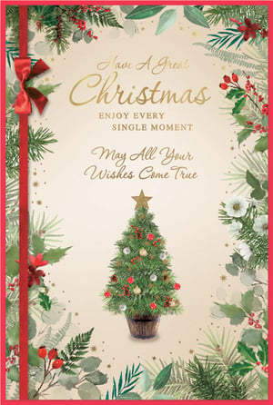 Send warm festive wishes with this beautifully designed Christmas card. Featuring a charmingly decorated Christmas tree at its heart, surrounded by an elegant border of traditional holly, lush green foliage, and vibrant red berries, it captures the true spirit of the season. A shimmering red ribbon and bow add a touch of classic sophistication, while the golden message, 'Have A Great Christmas, Enjoy Every Single Moment, May All Your Wishes Come True,' conveys heartfelt sentiments. Perfect for sharing joy with loved ones, this card is a delightful way to celebrate the most wonderful time of the year.