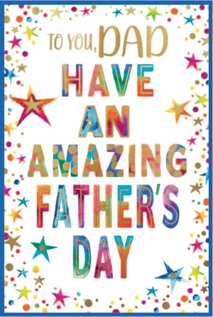 Make Father's Day extra special with this delightful card from Simon Elvin. Bursting with vibrant colours, playful stars, and shimmering confetti, this card features the heartfelt message "TO YOU, DAD HAVE AN AMAZING FATHER'S DAY" in bold, eye-catching lettering, enhanced with a touch of golden sparkle. It's the perfect way for customers to show their appreciation and love. This popular 'Dad' card is available in a handy pack of 6, making it an ideal addition to your greeting card selection for the upcoming Father's Day celebrations.