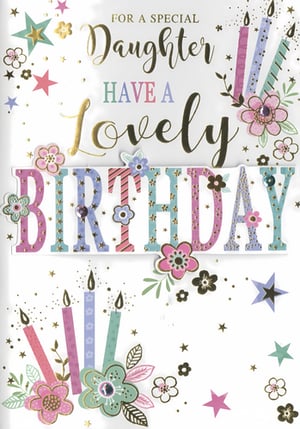 Celebrate your special Daughter's birthday with this truly lovely card. Featuring a delightful design in soft pastel shades of pink, purple, blue, and green, it's adorned with charming details. Sparkling gold accents, whimsical stars, and layered flowers with delicate gems add a touch of magic. The prominent 'BIRTHDAY' lettering stands out with its unique patterns, complemented by colourful candles. This beautiful card is the perfect way to send your warmest wishes and make her day extra special.