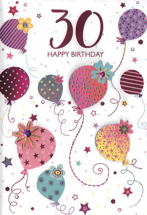 Celebrate a milestone 30th birthday with this delightful card from Simon Elvin. Designed specifically for a female recipient, this vibrant card features an array of beautifully illustrated balloons in cheerful colours and patterns, including polka dots, stripes, and stars. Each balloon is adorned with charming floral embellishments, some with a touch of sparkle, adding a lovely tactile element. The elegant '30 HAPPY BIRTHDAY' message stands out against a crisp white background, surrounded by playful confetti and stars. Supplied in a convenient pack of 6, these cards are perfect for retailers looking to offer a stylish and festive option for this special age. A truly lovely way to mark three decades!