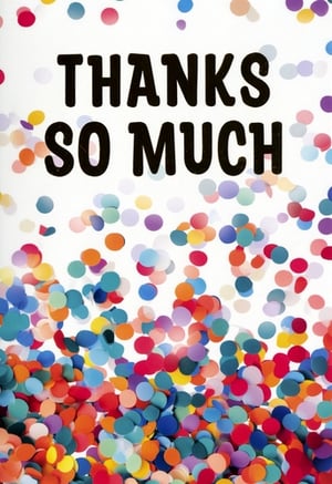 Offer your customers a cheerful way to express gratitude with this delightful 'Thanks So Much' card from Simon Elvin. Featuring bold black lettering against a crisp white background, the design is brought to life with a shower of colourful, celebratory confetti. It's an eye-catching choice for any occasion, ensuring your customers can send their appreciation in style. This vibrant thank you card is sure to be a popular pick. Available in a convenient wholesale pack size of 1x6, it's an excellent addition to your greeting card selection.