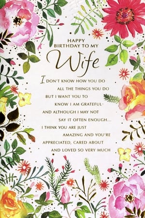 Help your customers celebrate their amazing wives with this exquisite birthday card from Simon Elvin. Adorned with a vibrant watercolour floral design, this card beautifully conveys a message of deep love and gratitude. The tender sentiment inside reads: "Happy Birthday to my Wife, I don't know how you do all the things you do but I want you to know I am grateful - And although I may not say it often enough... I think you are just amazing and you're appreciated, cared about and loved so very much." This truly touching card is a perfect way for anyone to express their heartfelt appreciation. Supplied in a convenient pack of 6, it's an ideal addition to your greeting card selection.