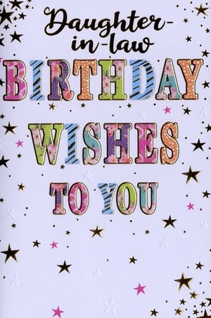 Celebrate special family bonds with this delightful 'Daughter-in-law Birthday Wishes' card from Simon Elvin. Designed to bring a smile, this vibrant card features eye-catching, individually patterned letters in a mix of floral, polka dot, and striped designs, all outlined in shimmering gold.
The cheerful message, "Daughter-in-law BIRTHDAY WISHES TO YOU," stands out against a backdrop of sparkling gold and pink stars, creating a truly festive feel. Perfect for showing appreciation, this card offers a beautiful way for customers to send warm birthday greetings. Available in a convenient pack of 6, it's an ideal addition to any greeting card display.