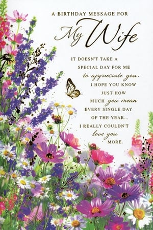 Celebrate her special day with this beautiful 'Wife' birthday card from Simon Elvin. Adorned with a delightful meadow of colourful wildflowers and a charming butterfly, this card offers a lovely design. The heartfelt message inside expresses deep appreciation and love: "It doesn't take a special day for me to appreciate you. I hope you know just how much you mean every single day of the year... I really couldn't love you more." This card is a wonderful choice for husbands wanting to convey their affection. Stock this popular Simon Elvin design, available in a convenient pack of 6, to provide your customers with a touching option for their beloved wives.