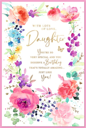 Celebrate your wonderful daughter with this beautiful birthday card from Simon Elvin. Adorned with a vibrant watercolour floral wreath, featuring gorgeous pink roses, delicate blue blossoms, and rich purple accents, this card is a true delight. The elegant gold script highlights the loving message: "WITH LOTS OF LOVE, Daughter, YOU'RE SO VERY SPECIAL AND YOU DESERVE A Birthday THAT'S TOTALLY AMAZING... JUST LIKE You!" It's the perfect way to show your amazing daughter how much she means to you. Each pack contains 6 of these lovely cards, ensuring you're always prepared to celebrate.