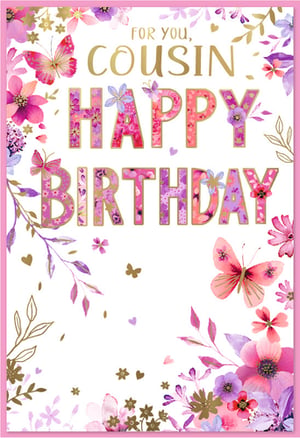 Celebrate your female cousin's special day with this enchanting birthday card from Simon Elvin. Adorned with a beautiful array of pink and purple watercolour flowers and graceful butterflies, this design exudes charm. The elegant gold lettering for "FOR YOU, COUSIN" adds a touch of sophistication, complementing the vibrant, patterned "HAPPY BIRTHDAY" text. Scattered hearts and delicate foliage complete this lovely scene. Supplied in a handy pack of 6, this card is perfect for retailers looking to offer a delightful and memorable option for a beloved cousin's birthday.