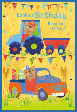 Open Birthday Male by Simon Elvin.

Celebrate a special day with this vibrant Open Birthday Male card, perfect for young recipients. The cheerful design features two adorable bears enjoying their day in a bright blue tractor and a fun blue and orange pickup truck, laden with gifts. The card is bursting with celebratory details, including colourful bunting, confetti, and the warm message "It's Your Birthday Have Lots Of Fun!". With its playful vehicles and cute characters, this delightful card is sure to bring a smile to anyone's birthday. Supplied in a convenient pack of 6 (1x6).