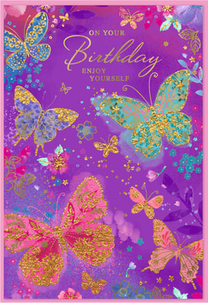 Make her birthday extra special with this beautiful card, bursting with vibrant colour and charm. Adorned with a delightful array of butterflies in shades of pink, teal, and purple, each wing sparkles with intricate gold detailing. The rich purple background is scattered with delicate flowers and shimmering accents, creating a truly enchanting scene. Inside, the elegant gold message "On Your Birthday Enjoy Yourself" offers a warm wish for a wonderful celebration. This card is the perfect way to send your love and best wishes to any special woman in your life, ensuring her day is as bright and joyful as the card itself.