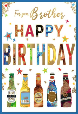 Make your brother's birthday truly special with this vibrant card from Simon Elvin. The 'Brother' card features elegant gold script wishing "For you, Brother," alongside bold, patterned "HAPPY BIRTHDAY" lettering that pops with colour. Adding a touch of fun, the design includes five unique beer bottles, each with playful labels such as "JUST FOR YOU" and "The BEST Beer." Adorned with colourful stars, this eye-catching card is perfect for celebrating his big day. Supplied in a convenient pack of 6, it's an excellent choice for retailers seeking popular and cheerful designs. Help your customers share a memorable birthday message with this stylish card.