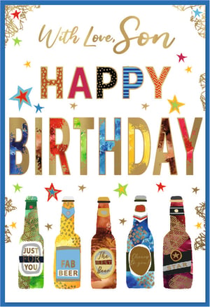 Celebrate your Son's special day with this vibrant and fun birthday card from Simon Elvin. Featuring a playful design, the card wishes a "HAPPY BIRTHDAY" with bold, colourful lettering and shimmering gold accents. Below, five unique beer bottle illustrations add a touch of humour, each with a cheerful message such as "JUST FOR YOU", "FAB BEER", "The BEST Beer", "Cheers to you!", and "STAR". The heartfelt "With Love, Son" message completes this delightful card. Perfect for any son who enjoys a good brew, this card is sure to bring a smile. Available in a wholesale pack of 6, it's an excellent addition to your greeting card selection.