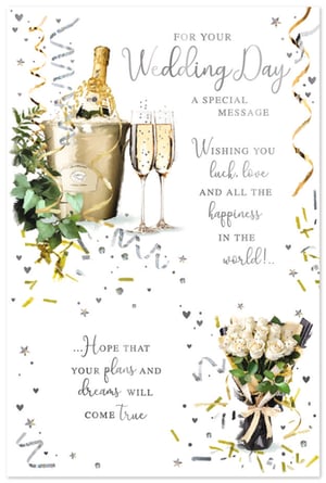Celebrate their special day with our beautiful Wedding Day card. Adorned with elegant champagne, sparkling confetti, and a stunning bouquet of white roses, this card is designed to convey your warmest wishes.

The heartfelt message inside wishes them "luck, love AND ALL THE happiness IN THE world!" and hopes their "plans AND dreams WILL COME true". Perfect for sending your love and best wishes to the happy couple, this card is sure to make their wedding day even more memorable.