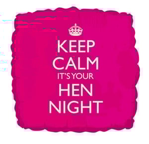 A pink sign that says "Keep Calm, It's Your Hen Night."