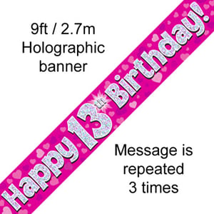 A pink banner that says, "Happy 13th birthday."