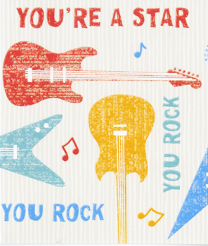 A poster that says "You're a star. You rock!"