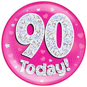 A pink plate with the number 90 on it and the words "90 today."