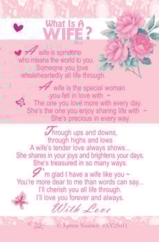 What is a wife? A wife is someone who means the world to you.